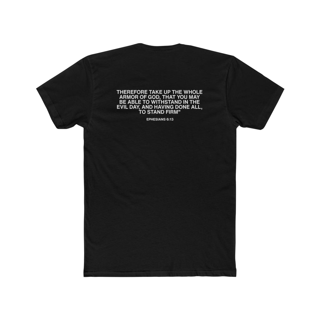 WAR AGAINST THE FLESH T-SHIRT (EPHESIANS 6:13)